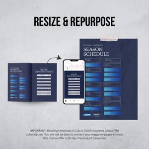 May include: A dark blue magazine spread and a smartphone display a season schedule and squad announcement. The text "RESIZE & REPURPOSE" is at the top. The magazine and phone show a schedule with home and away games.