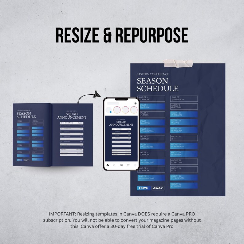 May include: A dark blue magazine spread and a smartphone display a season schedule and squad announcement. The text "RESIZE & REPURPOSE" is at the top. The magazine and phone show a schedule with home and away games.