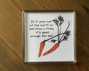 Magnete da frigorifero in acrilico vegano