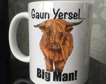 Gawn Yersel Big Man Funny Scottish Coffee Mug With Gift Box Scotland