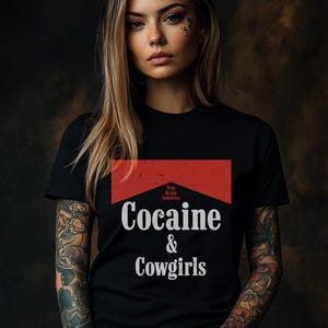 Cocaine & Cowgirls Tee - Unisex Jersey T-Shirt (Front Print Only)