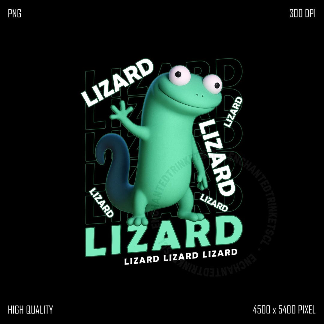 Lizard Click Lizard Lizard Lizard Meme PNG | Lizard Lizard Lizard Shirt Design ...