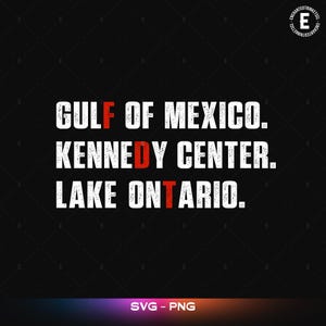 May include: A black graphic design featuring white text that reads GULF OF MEXICO, KENNEDY CENTER, and LAKE ONTARIO. The letters F, D, and T are highlighted in red. A small circular logo with the letter E is positioned in the top right corner.