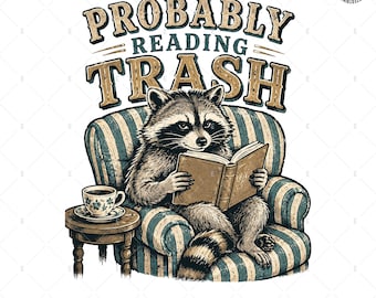Probablemente leyendo un mapache en la basura PNG, Mapache leyendo PNG, Diseño de camiseta divertida para amantes de los libros, Sublimación de mapache leyendo