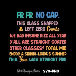 Gen A Slang Teachers Happy Last Day of School 2025 Funny Png, Bruh No Cap png, Summer teacher Png, Last Day Of School Quote Png