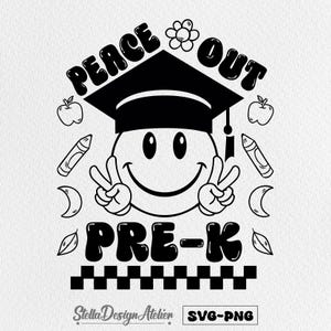 Paz fuera Pre-K Svg Png Eps Dxf Archivo de corte Graduación Camisa Svg Paz fuera Graduación Pre-k Svg Preescolar Svg Graduación Pre-k Svg