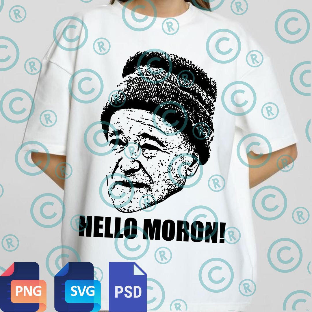 Hello Moron PNG Svg for Circut, Classic Comedy Movie Quote Graphic ...