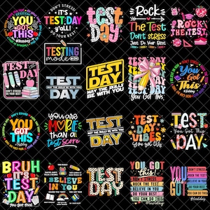 May include: A collection of colorful graphic designs with text related to test day. The designs include phrases like "You Got This," "Don't Stress," and "Rock the Test." The images feature pencils, apples, and other school-related elements.