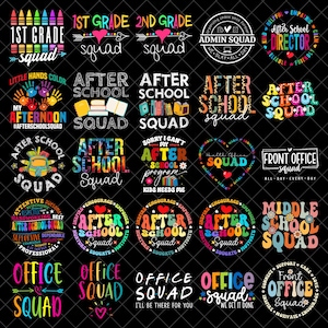 May include: A collection of colorful graphic designs on a black background. The designs feature text such as "1st Grade Squad", "After School Squad", and "Office Squad", along with various decorative elements like hearts and arrows. The designs are suitable for school staff.