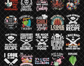 May include: A collection of black and white graphic designs with cooking-related themes. The designs feature text like "Culinary Gangster," "Just a Girl Who Loves Cooking," and "I Cook As Good As I Look." The images include chef hats, knives, and food items.