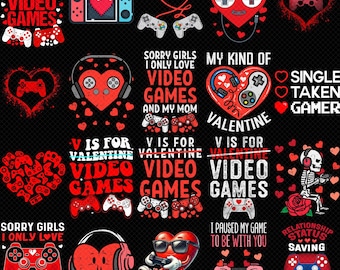 May include: A collection of Valentine's Day-themed designs featuring video game controllers, hearts, and text. The designs include phrases like "V is for Valentine Video Games" and "Sorry Girls I Only Love Video Games and My Mom."