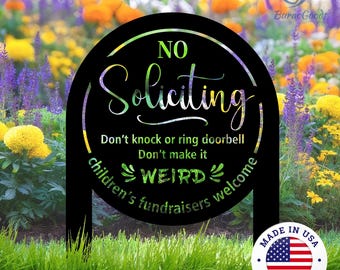 Funny No Soliciting Sign,Metal Yard Stake for Home,Outdoor Decor with Humor,Fundraiser Exception,Unique Housewarming Gifts,Funny Home Decor