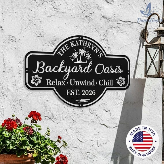 Custom Backyard Oasis Metal Sign,Resort-Style Personalized Wall Art for Poolside or Patio,Personalized Outdoor Wall Decor,Pool House Signage