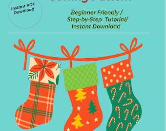 Christmas Stocking Sewing Pattern – Easy Patchwork Designs (PDF file)
