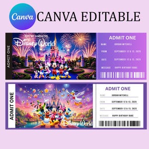 May include: Two Disney World admission tickets with vibrant illustrations of Disney characters and fireworks. Each ticket includes the text "ADMIT ONE", "JORDAN MITCHELL", and "HAPPY BIRTHDAY BABE". The tickets are labeled "Canva Editable".