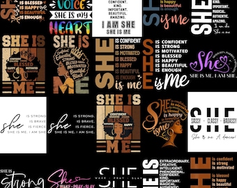 Paquete de imágenes PNG de empoderamiento femenino, frases de afirmación para chicas negras, diseños "Ella soy yo", imágenes PNG de mujer fuerte y segura de sí misma, descarga para sublimación.