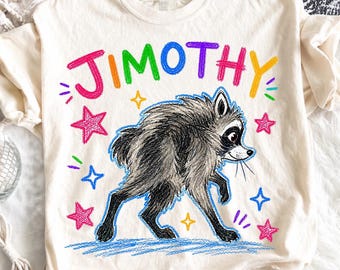 Funny Jimothy Raccoon PNG, Retro Trash Panda Shirt Design, Cute Woodland Animal Graphic, Vintage Raccoon Sublimation Digital Download