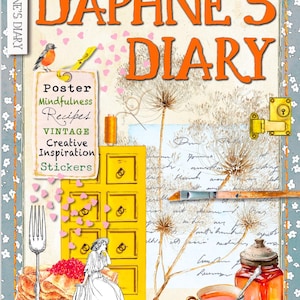 Puede incluir: Portada de la revista "Daphne's Diary" con letras naranjas e ilustraciones. El diseño incluye un mueble amarillo, una taza de té y una mujer. El texto incluye "Poster, Mindfulness, Recipes, Vintage, Creative, Inspiration, Stickers."