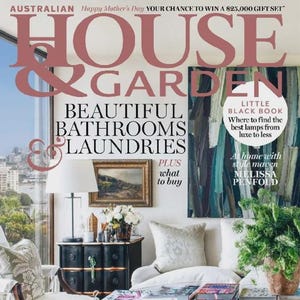 Australian House & Garden May 2025 | Home Design, Decorating, Gardening, Lifestyle Magazine, Contemporary Homes