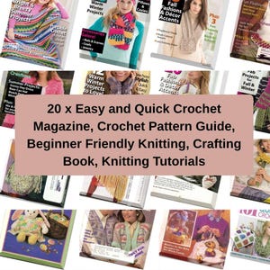 20 x Easy and Quick Crochet Magazine, Crochet Pattern Guide, Beginner Friendly Knitting, Crafting Book, Knitting Tutorials, Digital Download
