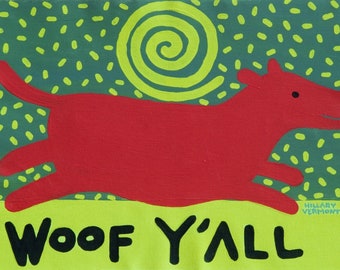 Red Dog tee Woof Y 'All copyright Hillary Vermont