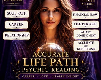 Accurate Life Path Psychic Reading, life purpose reading Career, Love, Health Insight