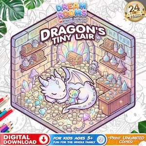 May include: A digital download coloring book cover featuring a cartoon dragon in its lair. The image includes the text "Dragon's Tiny Lair" and "Dream Rooms". The dragon is surrounded by treasure, gems, and a teddy bear.