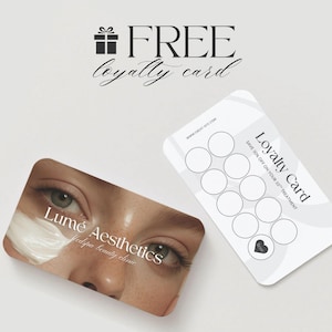 May include: Two loyalty cards on a white background. One card features a close-up of eyes with the text "Lum&eacute; Aesthetics" and "Hed for beauty clinic". The other card is white with circles and the text "Loyalty Card". Above the cards is the text "FREE loyalty card".