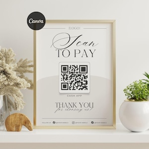 Puede incluir: Un letrero enmarcado con el texto "Scan TO PAY" y un código QR para Cash App. El letrero también incluye el texto "THANK YOU for choosing us!" en una fuente decorativa. El marco es dorado.