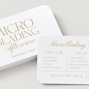 May include: White business cards with rounded corners. The cards have gold text that reads "MICROBLADING Aftercare BUSINESS LOGO". A second card lists aftercare instructions: "EXPECT", "DO", and "AVOID".