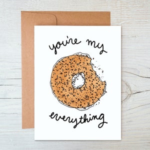 Everything Bagel Valentine’s Day Card - You’re My Everything