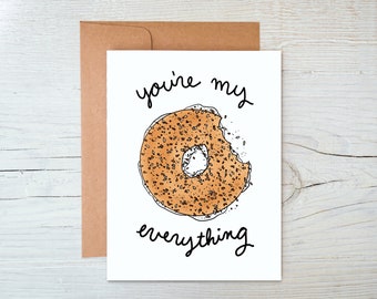 Everything Bagel Valentine’s Day Card - You’re My Everything