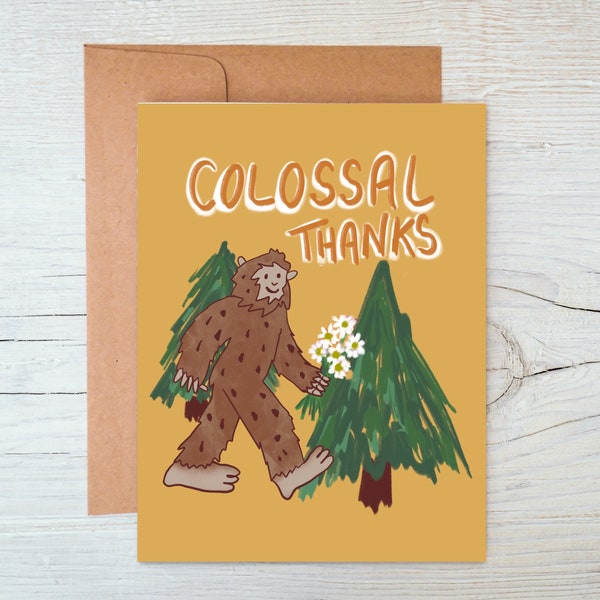 Funny Bigfoot Thank You Card - Colossal Thanks