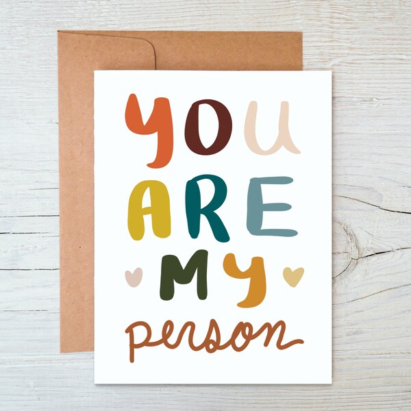You Are My Person -  Valentine’s Day Card - Anniversary Card