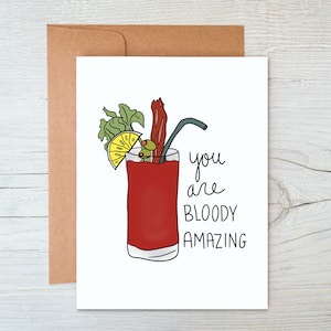 Bloody Mary Encouragement  Card - You Are Bloody Amazing