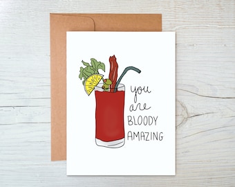 Bloody Mary Encouragement  Card - You Are Bloody Amazing