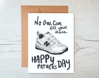 Funny New Balance Father’s Day Card - No One Can Fill Your Shoes