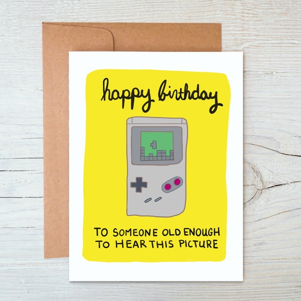 Funny Retro Gameboy Tetris Birthday Card - Happy Birthday To Someone Old Enough To Hear This Picture