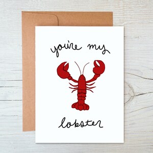 You’re My Lobster - Friends Themed Valentine’s Day Card