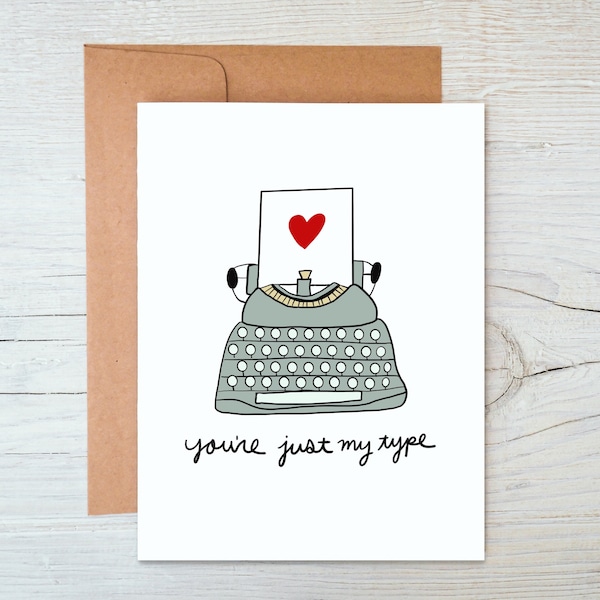 Vintage Typewriter Valentine’s Day Anniversary Card - You’re Just My Type