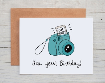 Polaroid Camera Birthday Card - Oh Snap It's Your Birthday!