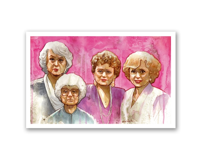 GOLDEN GIRLS - premium watercolor art print  - 11x17 - signed