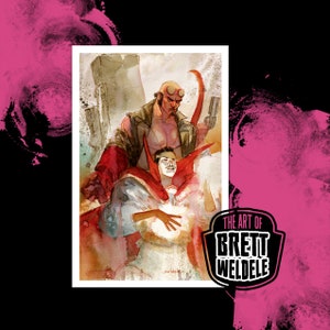 May include: Comic art print featuring Hellboy and Doctor Strange. Hellboy is red with horns and a gun, while Doctor Strange wears a red cloak. The artwork is in a watercolor style, with the text "THE ART OF BRETT WELDELE" in the lower right.
