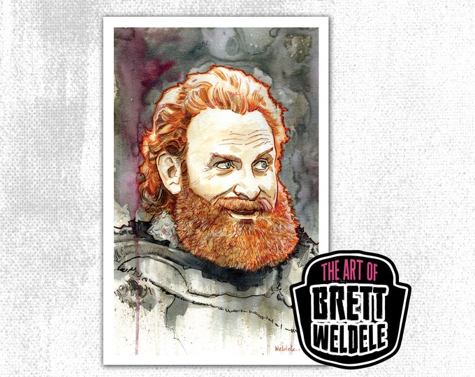 TORMUND - watercolor art print - movie poster - pop culture painting- pop culture art  - fans of Game of Thrones - 11x17 - signed