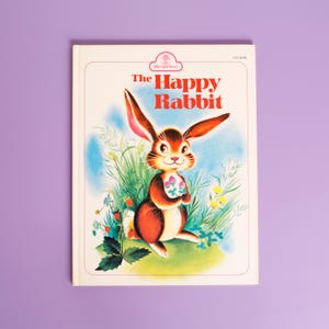The Happy Rabbit by Patricia Barton