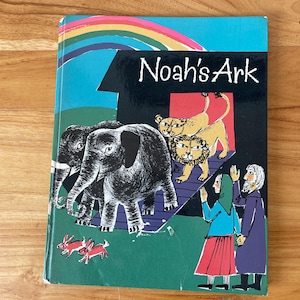 Noah&#39;s Ark by Rudolph Otto Wiemer, illustrated by Reinhard Herrmann