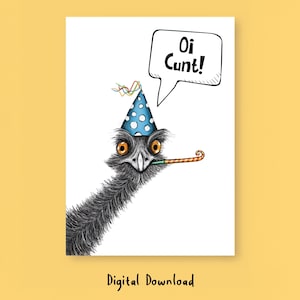The Potty Mouth Emu en téléchargement numérique – Carte de voeux effrontée, grossière et amusante pour les amis et la famille. Carte d'anniversaire imprimable pour elle ou lui.