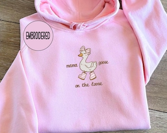 Embroidered Mama Goose Sweatshirt: Funny Mom Crewneck