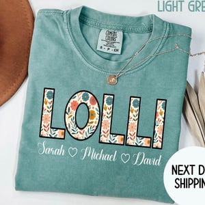Comfort Colors® Lolli Shirt, Floral Lolli Shirt, Custom Grandkids With Lolli Shirt ,Gift for Lolli Shirt, Customized Lolli ,Mothers Day Gift