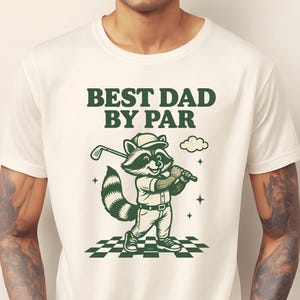 Gift for Golf Dad ,Best Dad By Par Shirt, Father&#39;s Day Shirt, Favorite Dad Shirt, Golf Dad Shirt, Golfing Shirt for Dads, Husband Gift for